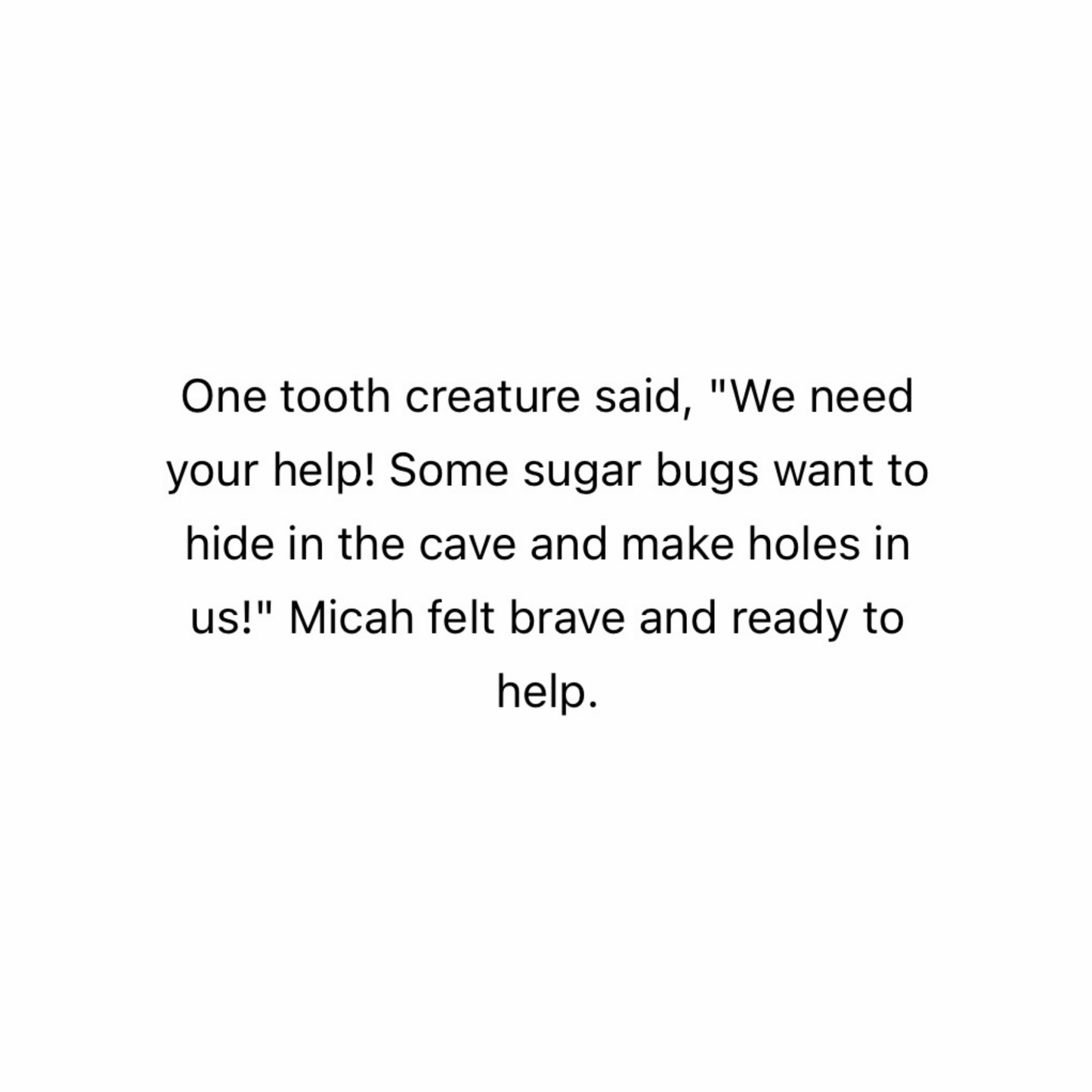 Micah and the Magical Dentist Office