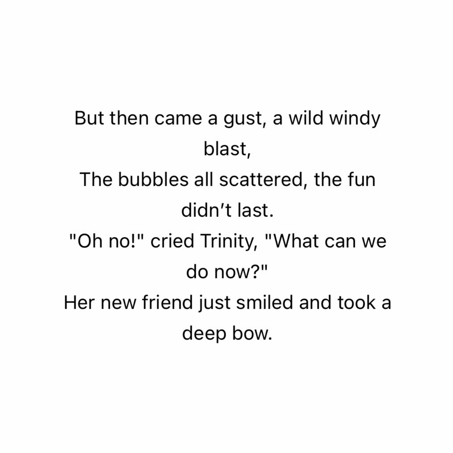 Trinity & Friends, the Rainbow Bubble Machine