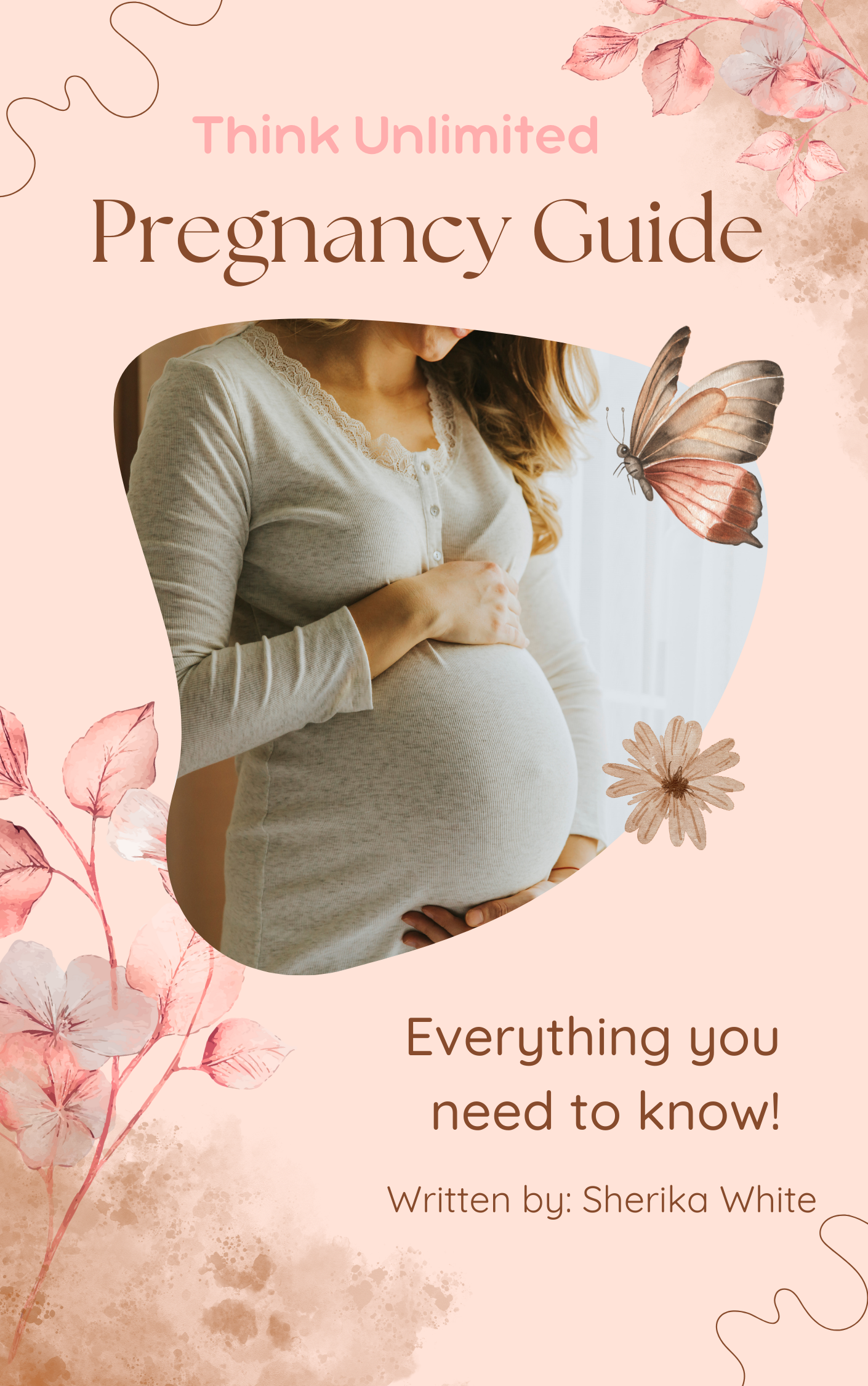 Think Unlimited Pregnancy Guide