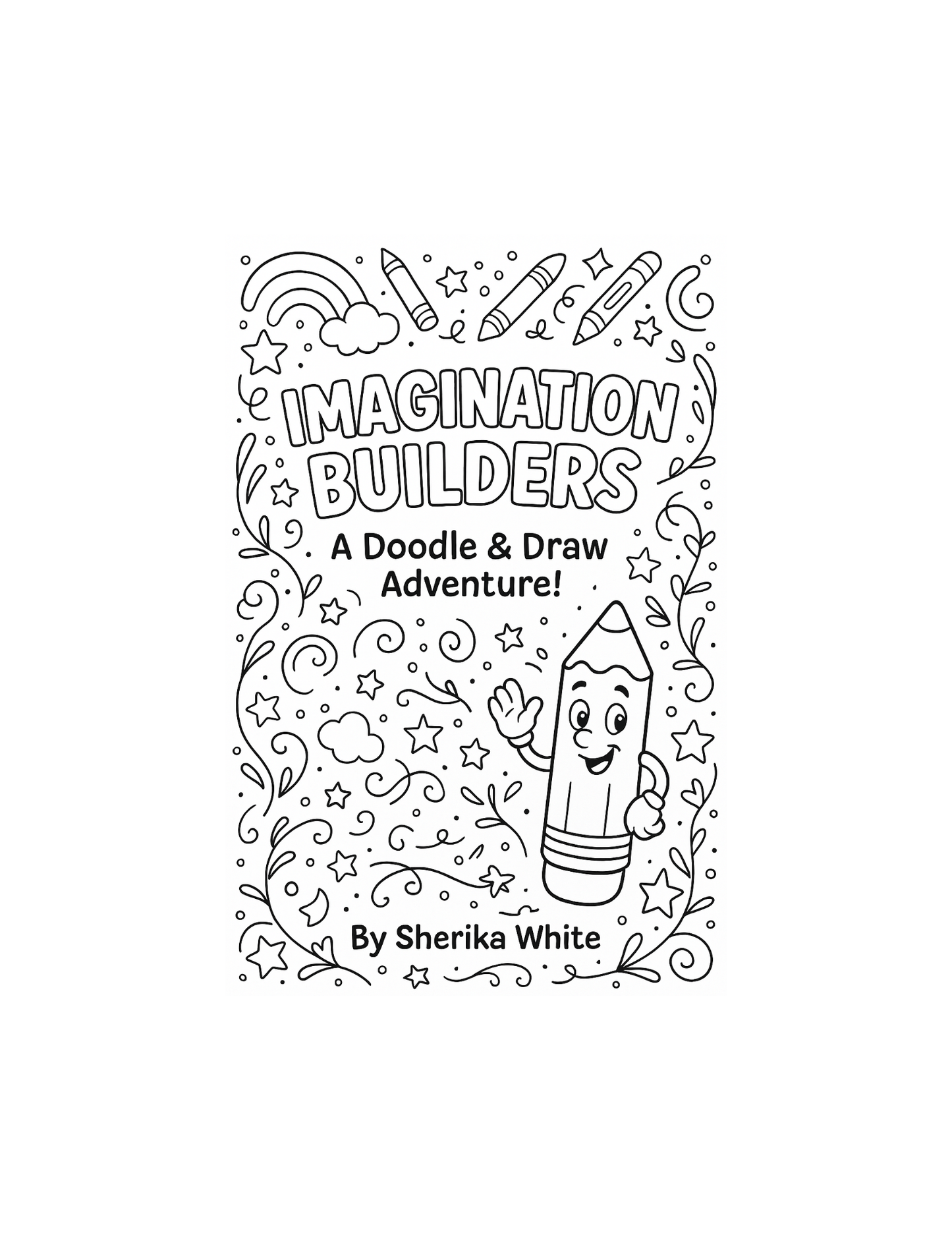 Imagination Builders A Creative Coloring & Activity Adventure